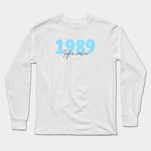 Taylor Version 1989 Long Sleeve T-Shirt